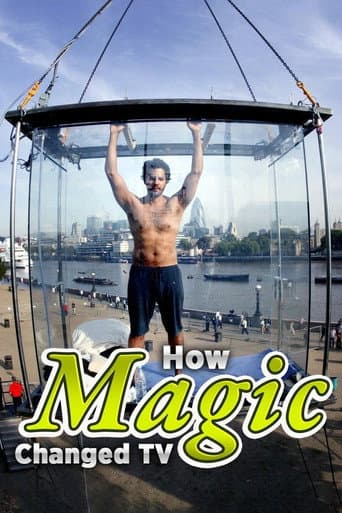 ملصق فيلم How Magic Changed TV (2017)