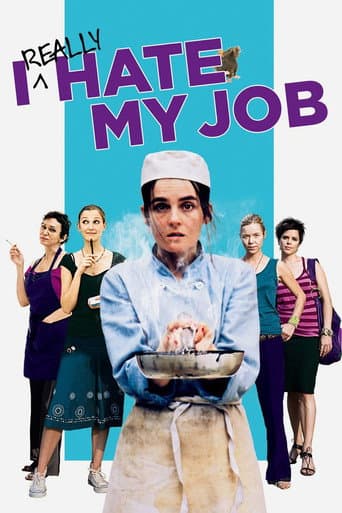 ملصق فيلم I Really Hate My Job (2007)