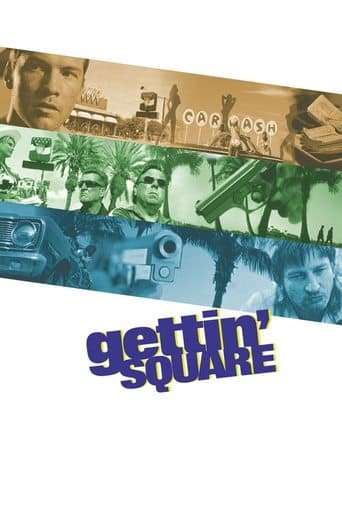 ملصق فيلم Gettin' Square (2003)