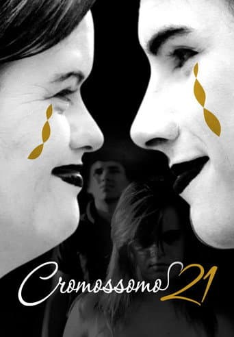 ملصق فيلم Cromossomo 21 (2017)