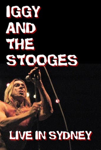 ملصق فيلم Iggy and The Stooges: Live in Sydney (2017)