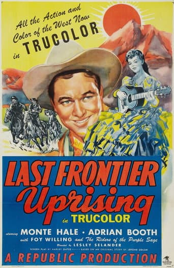 ملصق فيلم Last Frontier Uprising (1947)