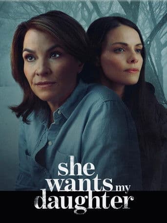 She Wants My Daughter (2025) movie poster