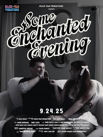 ملصق فيلم Some Enchanted Evening (2025)