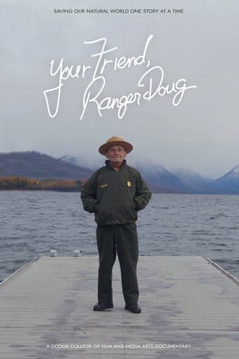 Your Friend, Ranger Doug (2020) movie poster