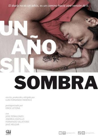 Un año sin sombra (2025) movie poster