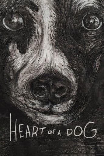 ملصق فيلم Heart of a Dog (2015)