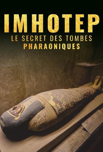 Affiche du film Imhotep, le Secret des Tombes Pharaoniques (2023)