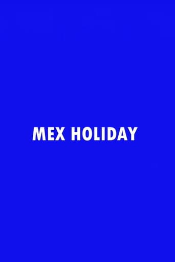 Affiche du film Mex Holiday (2024)