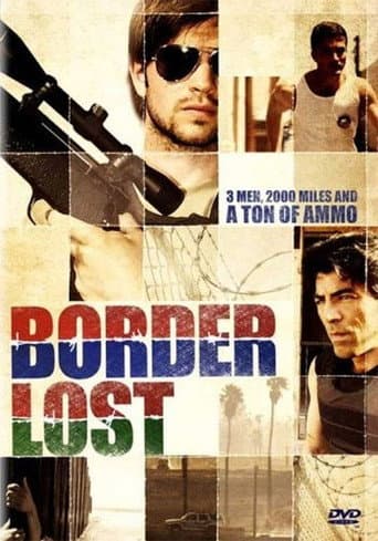 Affiche du film Border Lost (2008)