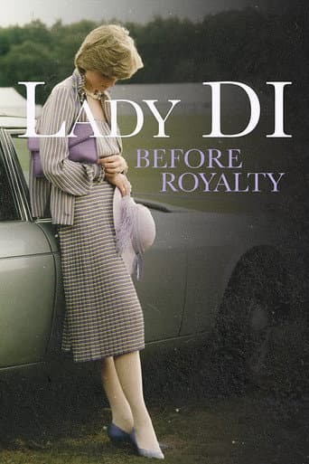 ملصق فيلم Lady Di: Before Royalty (2022)