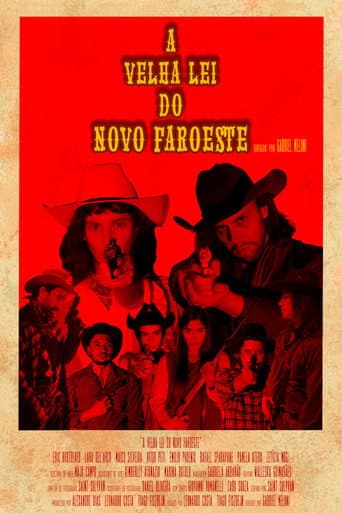 Affiche du film A Velha Lei do Novo Faroeste