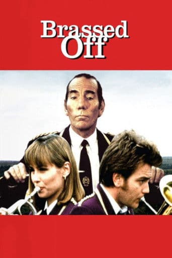 ملصق فيلم Brassed Off (1996)
