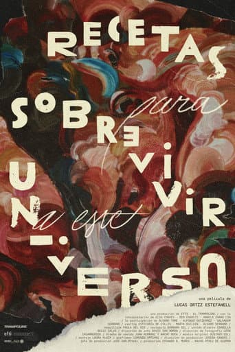 Affiche du film Recetas Para Sobrevivir a Este Universo (2024)