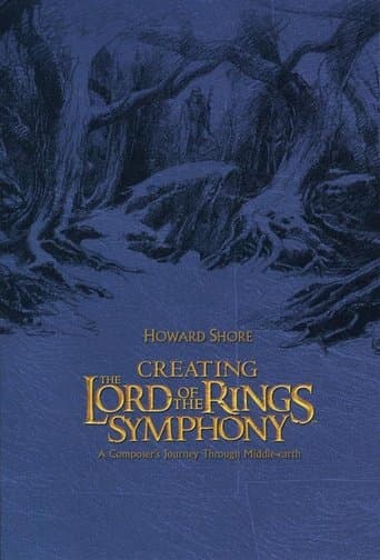 ملصق فيلم Creating the Lord of the Rings Symphony (2004)