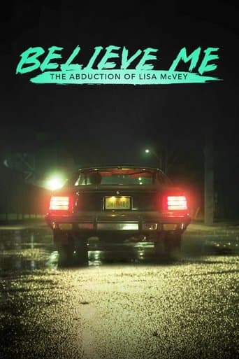 ملصق فيلم Believe Me: The Abduction of Lisa McVey (2018)
