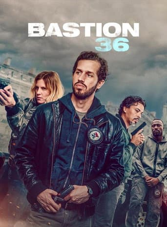 Affiche du film Bastion 36 (2025)