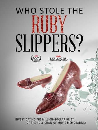 Affiche du film Who Stole the Ruby Slippers? (2015)