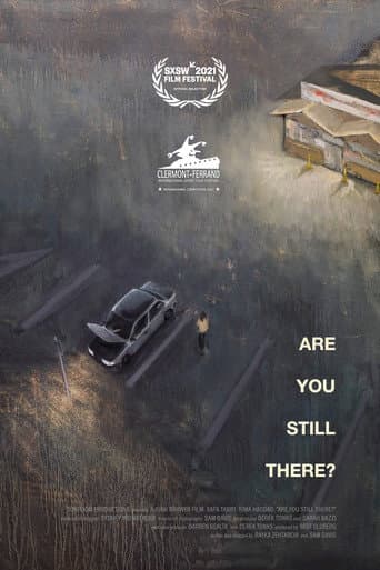 ملصق فيلم Are You Still There? (2021)