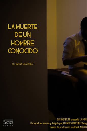 La muerte de un hombre conocido (2022) movie poster