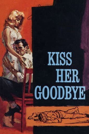 ملصق فيلم Kiss Her Goodbye (1959)