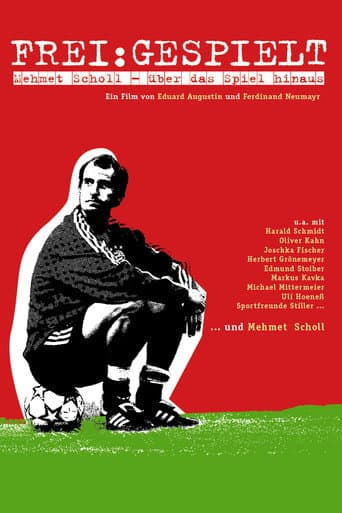 Affiche du film Frei:Gespielt - Mehmet Scholl - Über das Spiel hinaus (2007)