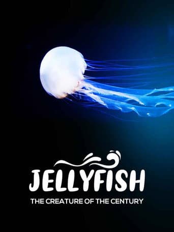 Jellyfish, the creature of the century (2021) movie poster