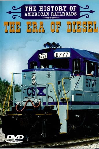 Affiche du film The History of American Railroads: The Era of Diesel (2007)