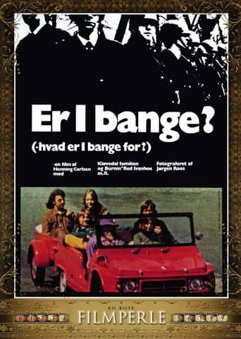 Affiche du film Er I bange? (1971)