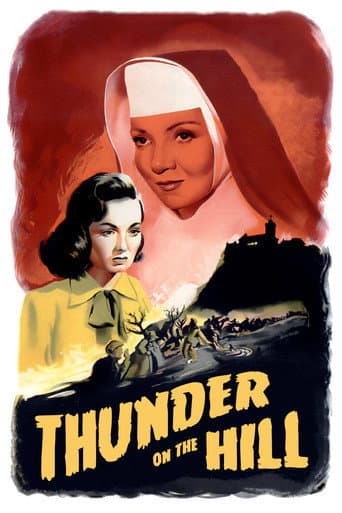 Thunder on the Hill (1951) movie poster