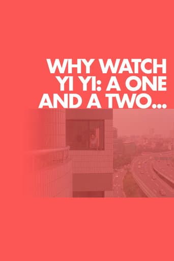 Why Watch Yi Yi: A One and a Two... (2020) movie poster