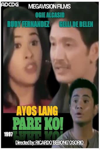 ملصق فيلم Ayos Lang, Pare Ko (1997)