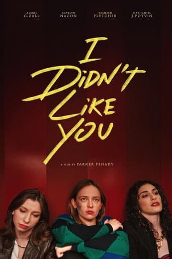 ملصق فيلم I Didn't Like You (2026)
