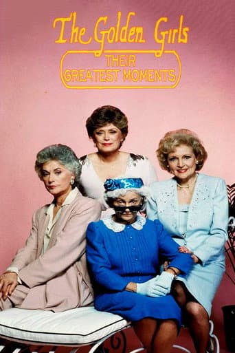 The Golden Girls: Their Greatest Moments (2003) movie poster