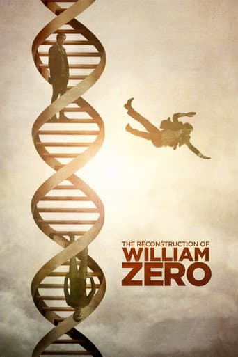 ملصق فيلم The Reconstruction of William Zero (2015)
