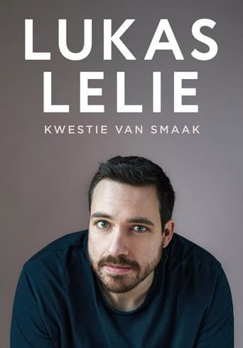 Lukas Lelie: Kwestie van smaak (2024) movie poster