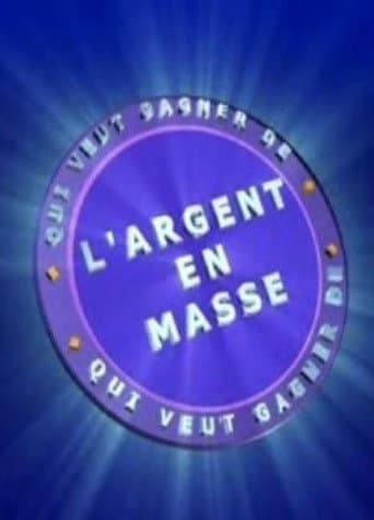 Affiche du film Qui Veut Gagner de l'Argent en Masse (2003)