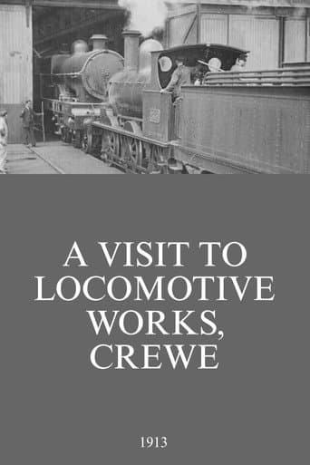 A Visit to Locomotive Works, Crewe (1913) movie poster