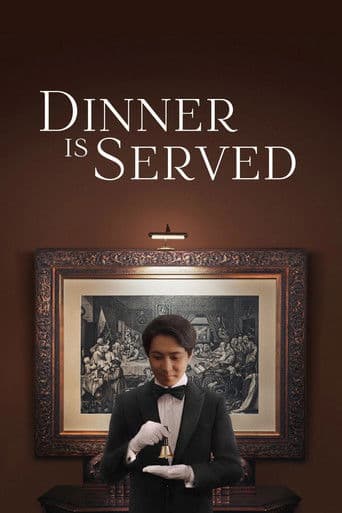 Dinner Is Served (2021) movie poster