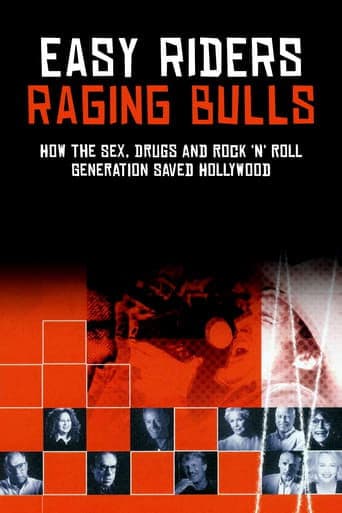 ملصق فيلم Easy Riders, Raging Bulls: How the Sex 'n' Drugs 'n' Rock 'n' Roll Generation Saved Hollywood (2003)