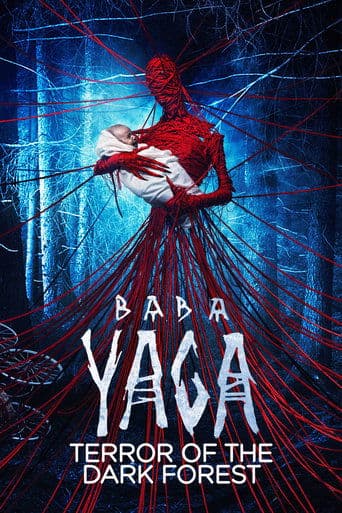 Яга. Кошмар тёмного леса (2020) movie poster