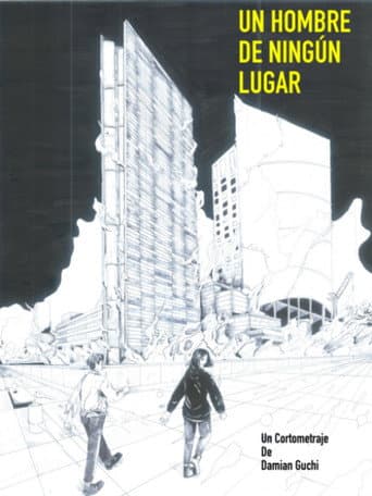 Un hombre de ningún lugar (2020) movie poster