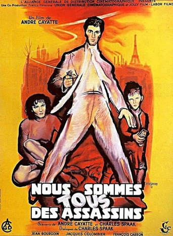 Affiche du film Nous sommes tous des assassins (1952)