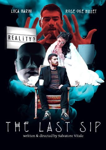 ملصق فيلم The Last Sip (2018)