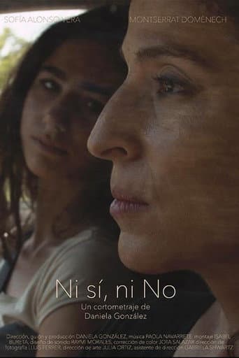 ملصق فيلم Ni sí, ni no (2017)