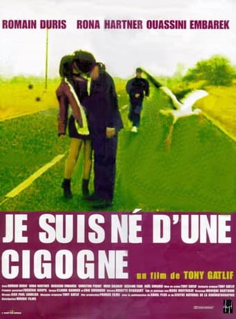 Je suis né d'une cigogne (1999) movie poster