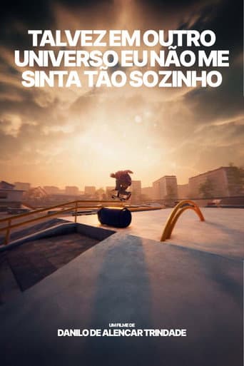 Talvez em outro universo eu não me sinta tão sozinho. (2025) movie poster