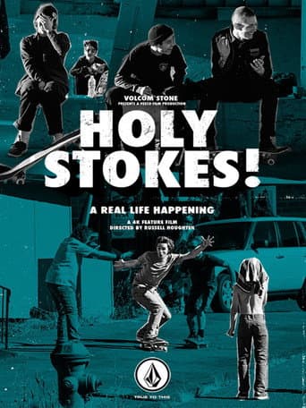 Affiche du film Holy Stokes! A Real Life Happening (2016)