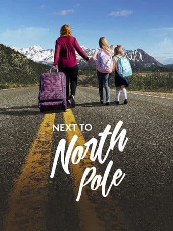 ملصق فيلم Next to North Pole (2025)