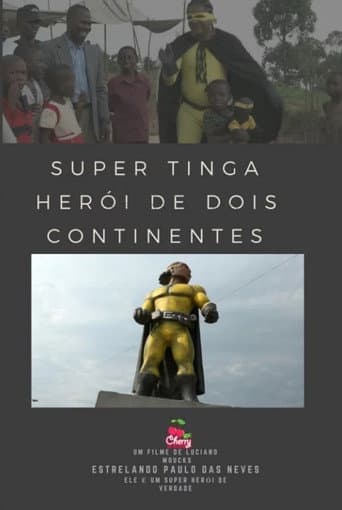 ملصق فيلم Super Tinga: Herói de Dois Continentes (2019)